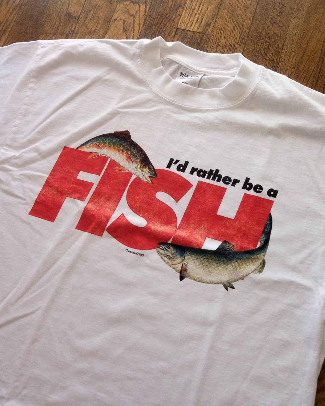 I'd Rather Be a Fish T-Shirt