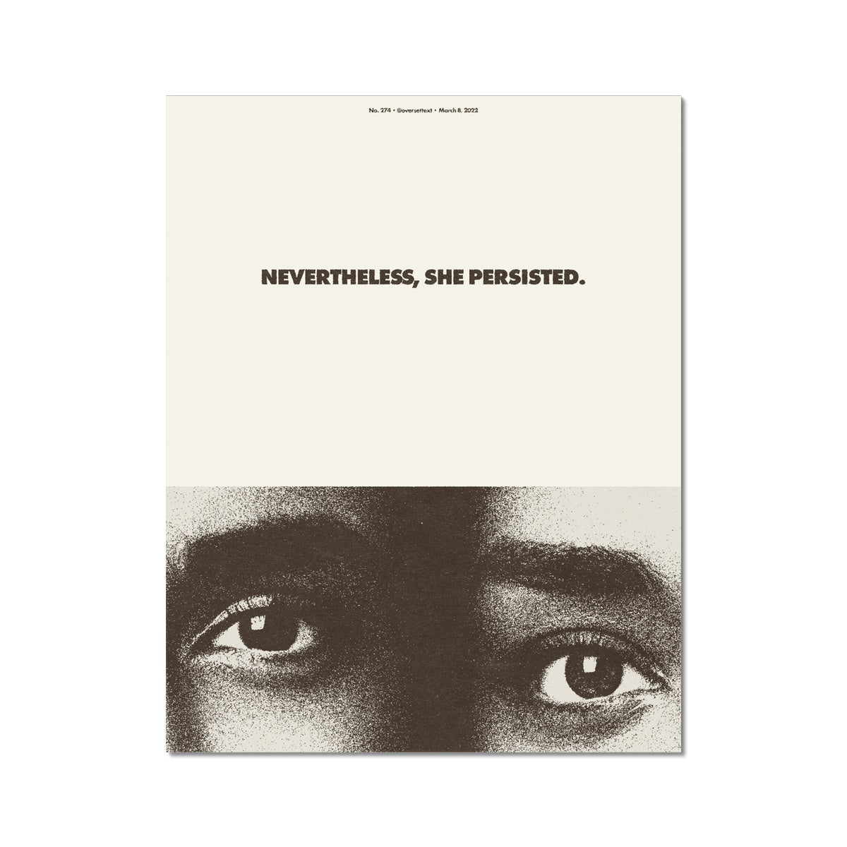 No. 274 Nevertheless, She Persisted Poster