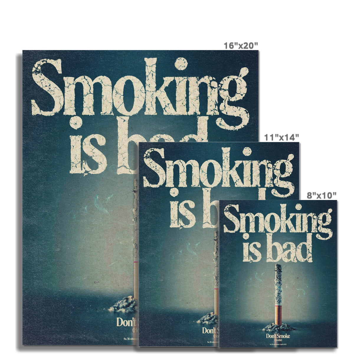 No. 311 Smoking is Bad Poster