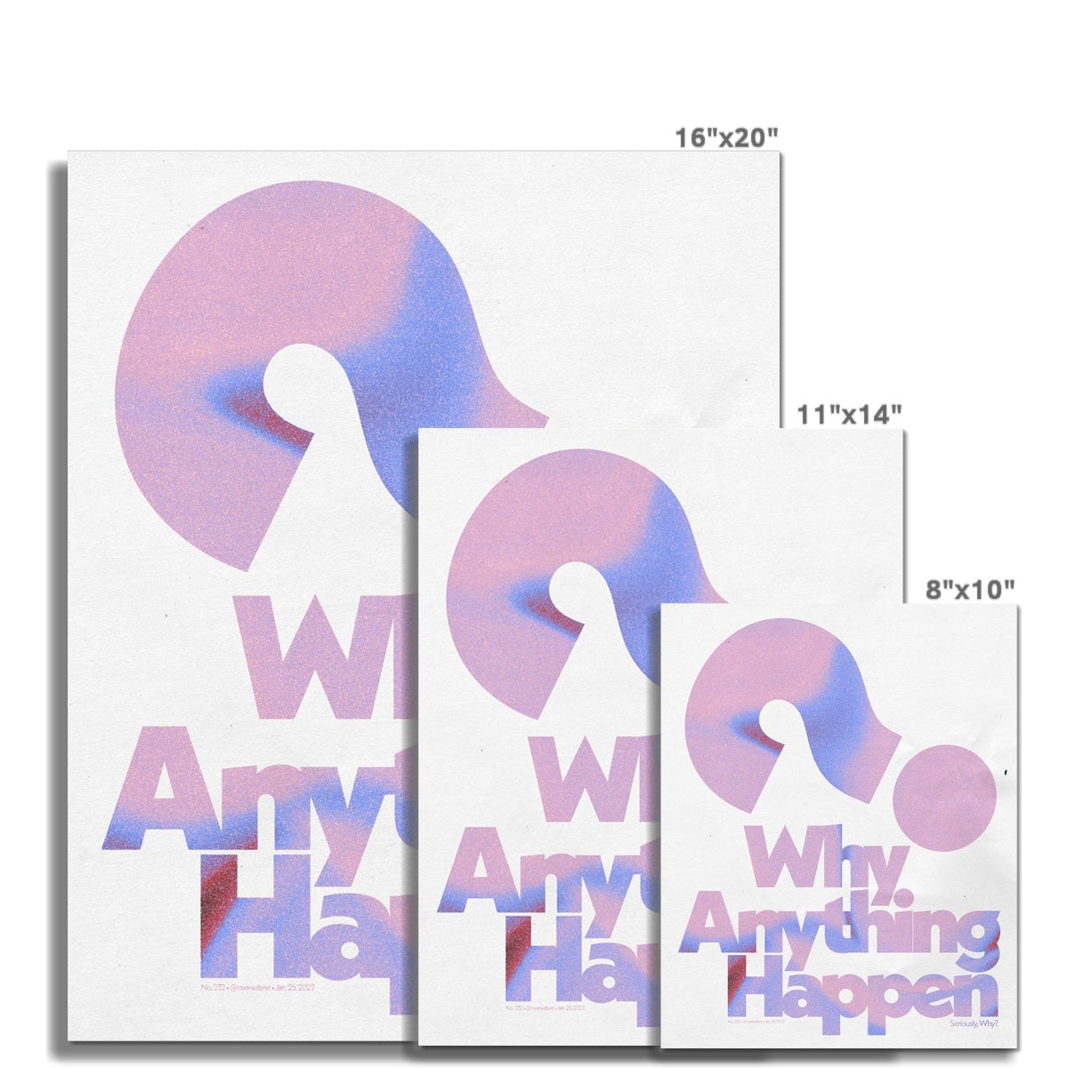 No. 232 Why Anything Happen? Poster