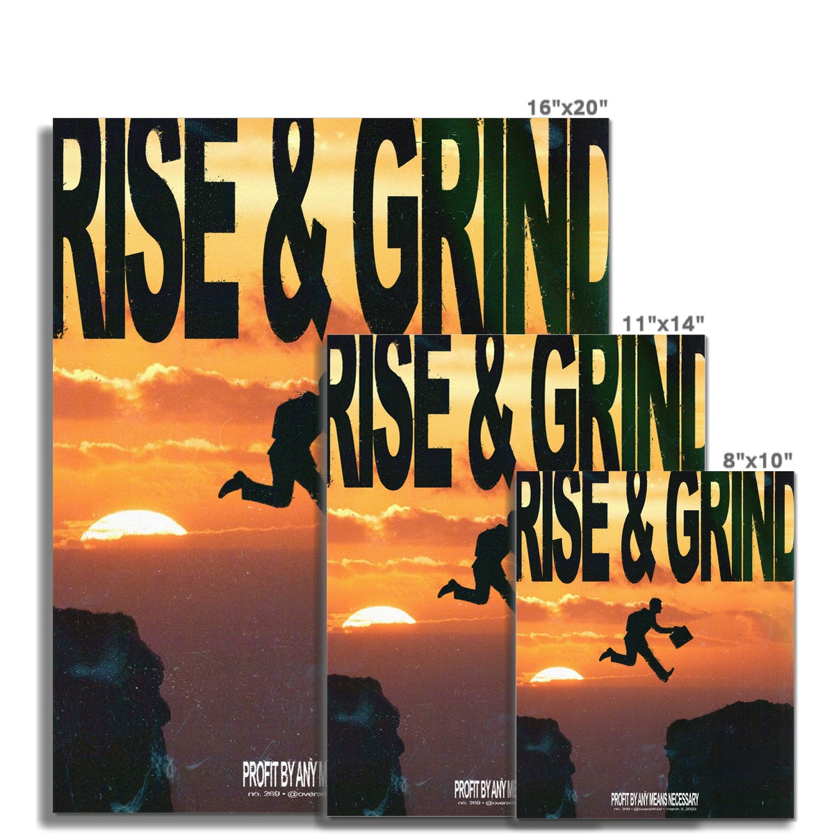 No. 269 Rise & Grind Poster