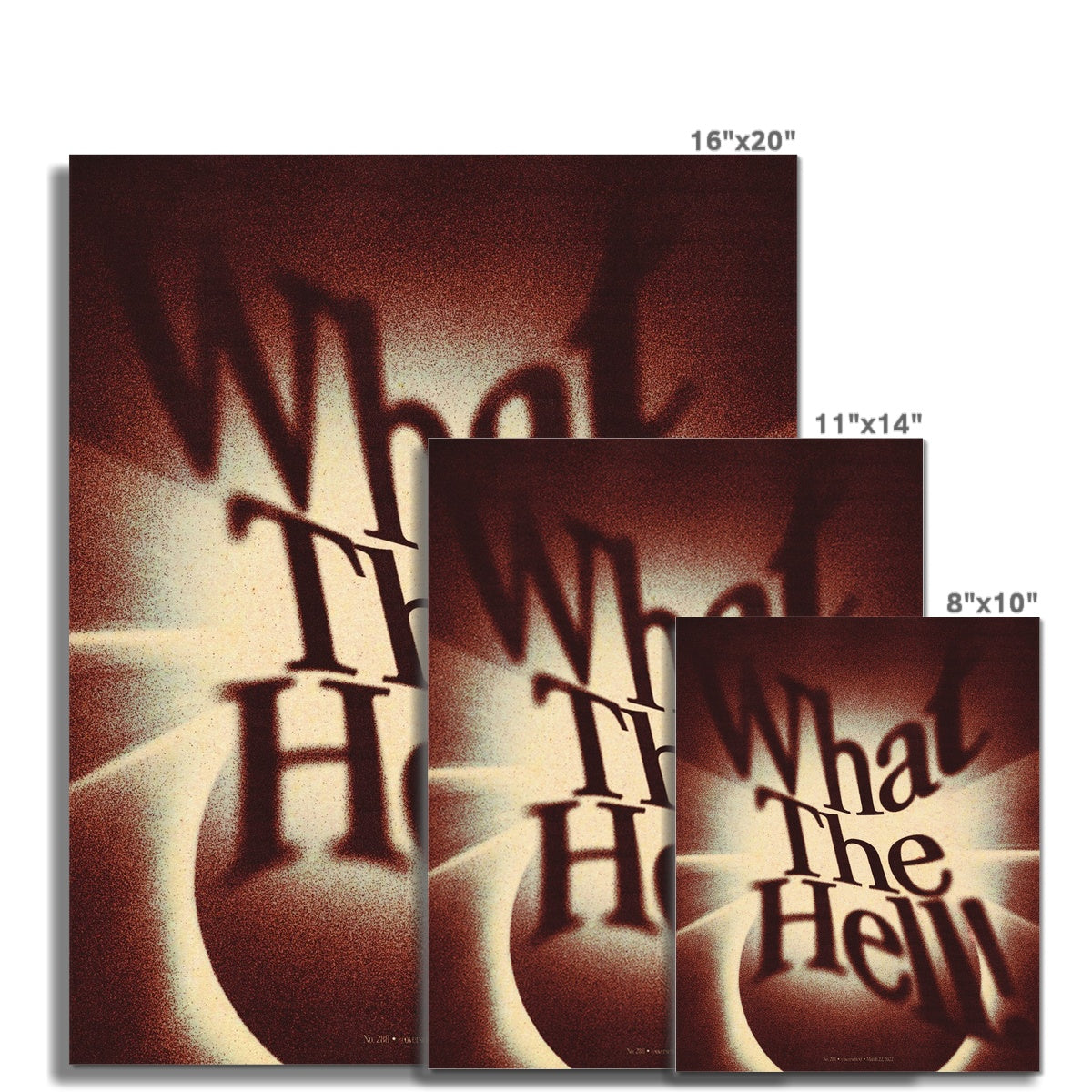 No. 288 What The Hell Poster