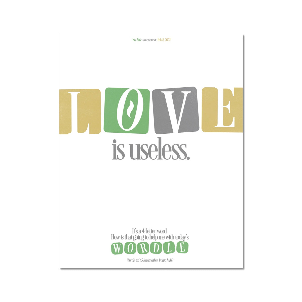 No. 246 Love is Useless Poster
