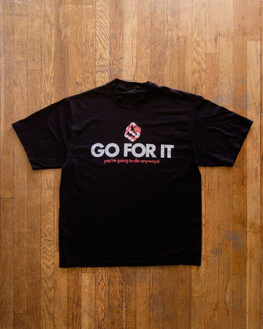 Go For It T-Shirt