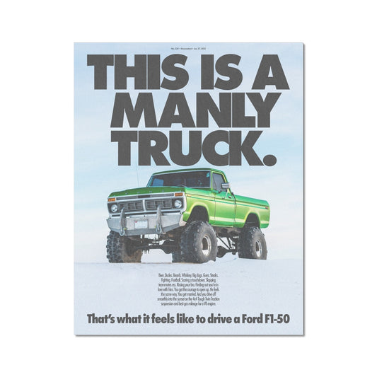 No. 234 This is a Manly Truck Poster