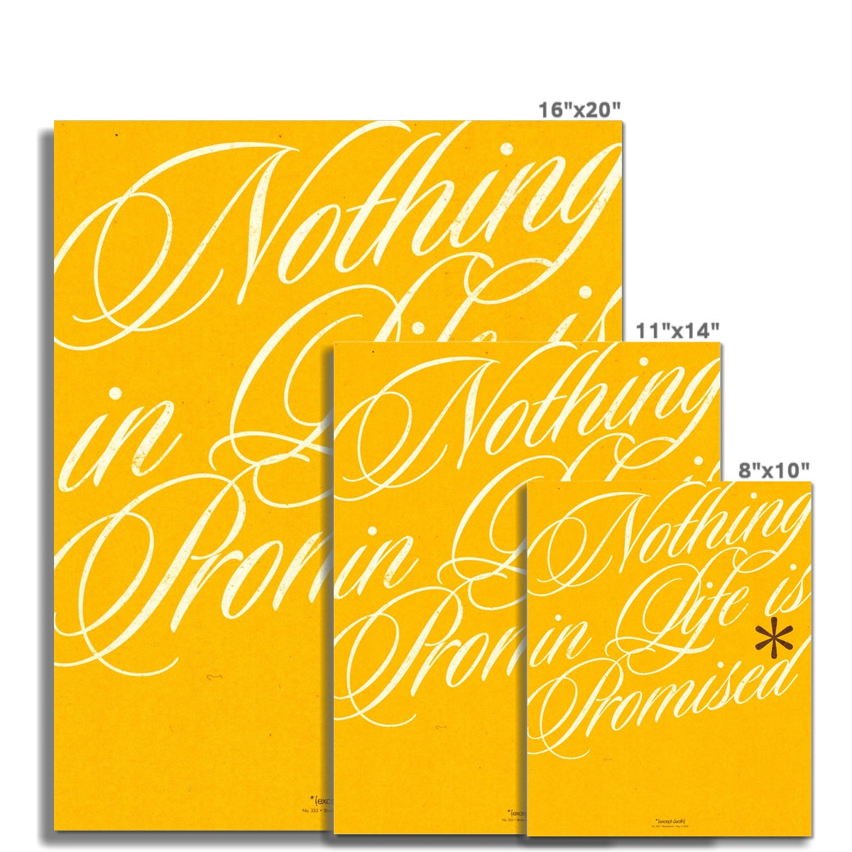 No. 333 Nothing in Life is Promised Poster