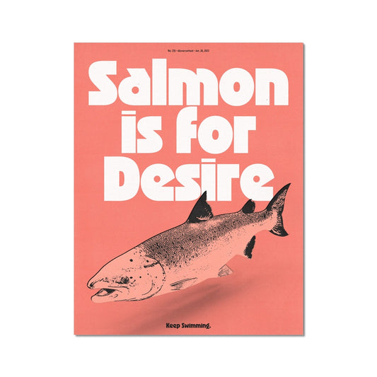No. 235 Salmon is for Desire Poster