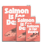 No. 235 Salmon is for Desire Poster