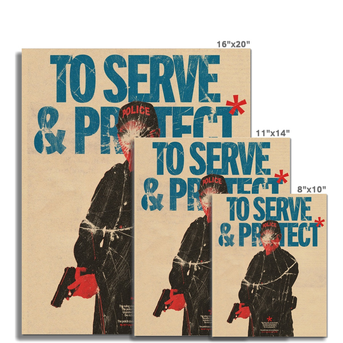 No. 357 To Serve & Protect Poster