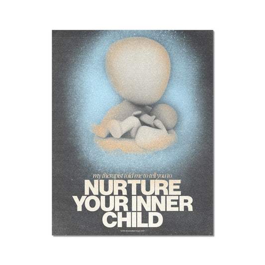 No. 059 Nurture Your Inner Child Poster