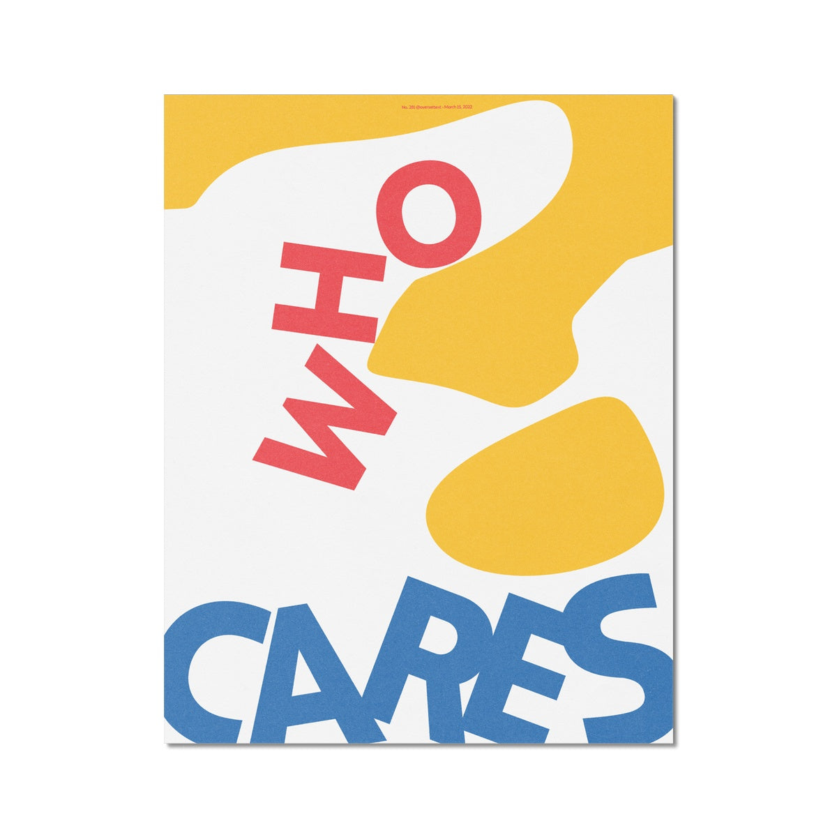 No. 281 Who Cares? Poster