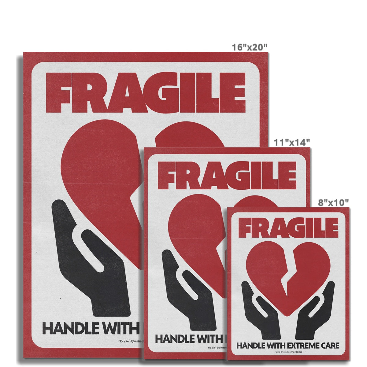 No. 276 Fragile Poster