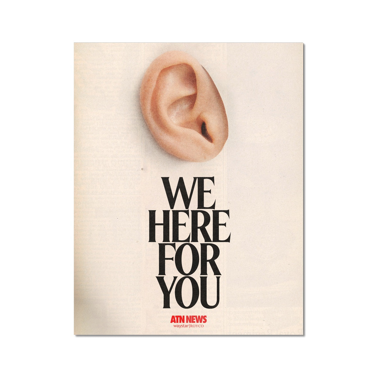 We Here for You Poster