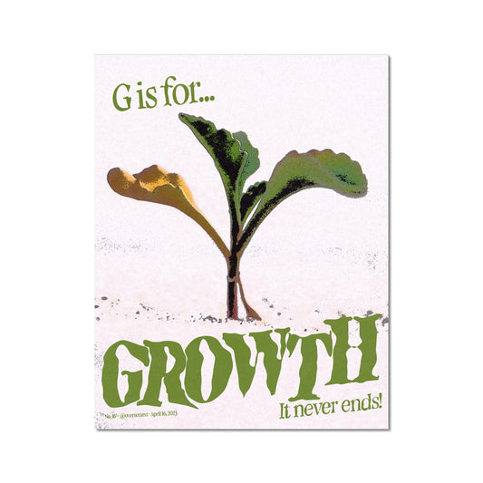 No. 016³ G is for Growth Poster