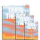 No. 148 Cease the Day Poster