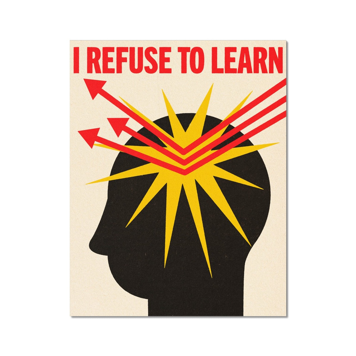 I Refuse to Learn Poster