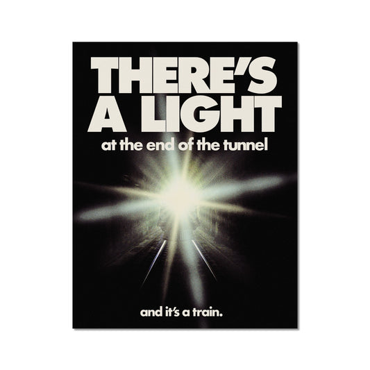 There is a Light Poster