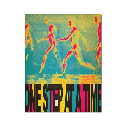 No. 343 One Step At a Time Poster