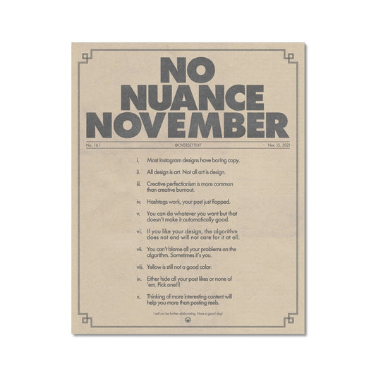 No. 161 No Nuance November Poster