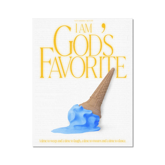 No. 076 I'm God's Favorite Poster