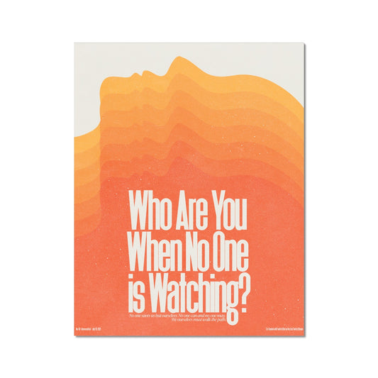 No. 049 Who Are You When No One is Watching? Poster