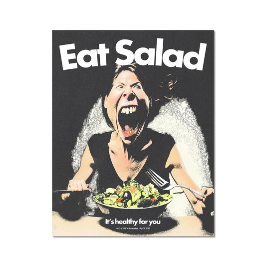 No. 003³ Eat Salad Poster