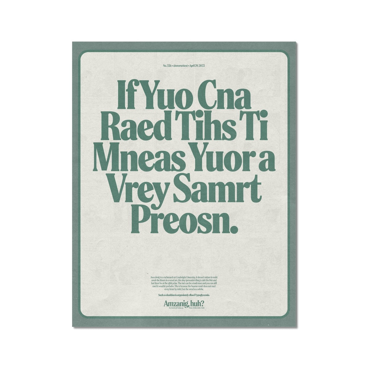 No. 326 If Yuo Cna Raed Tihs Poster