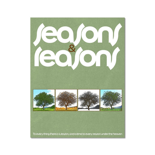 Seasons & Reasons Poster