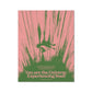 No. 160 You are the Universe (Green/Pink Version) Poster