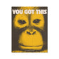 No. 267 You Got This Poster