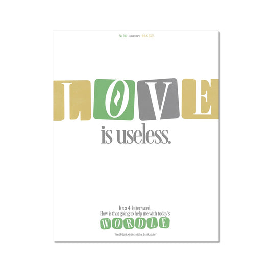 No. 246 Love is Useless Poster