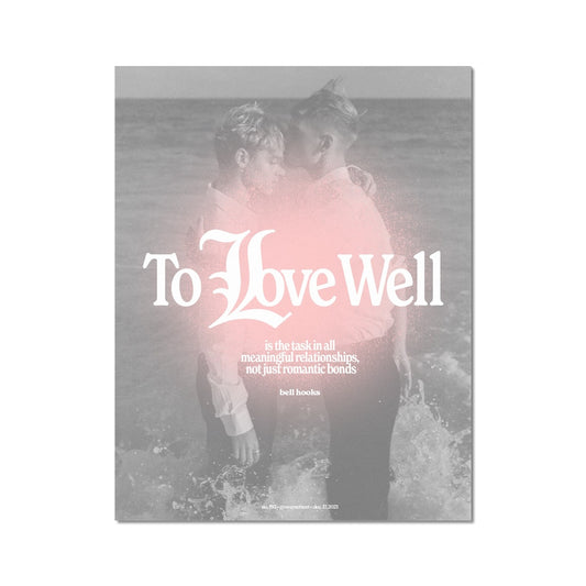 No. 193 To Love Well Poster