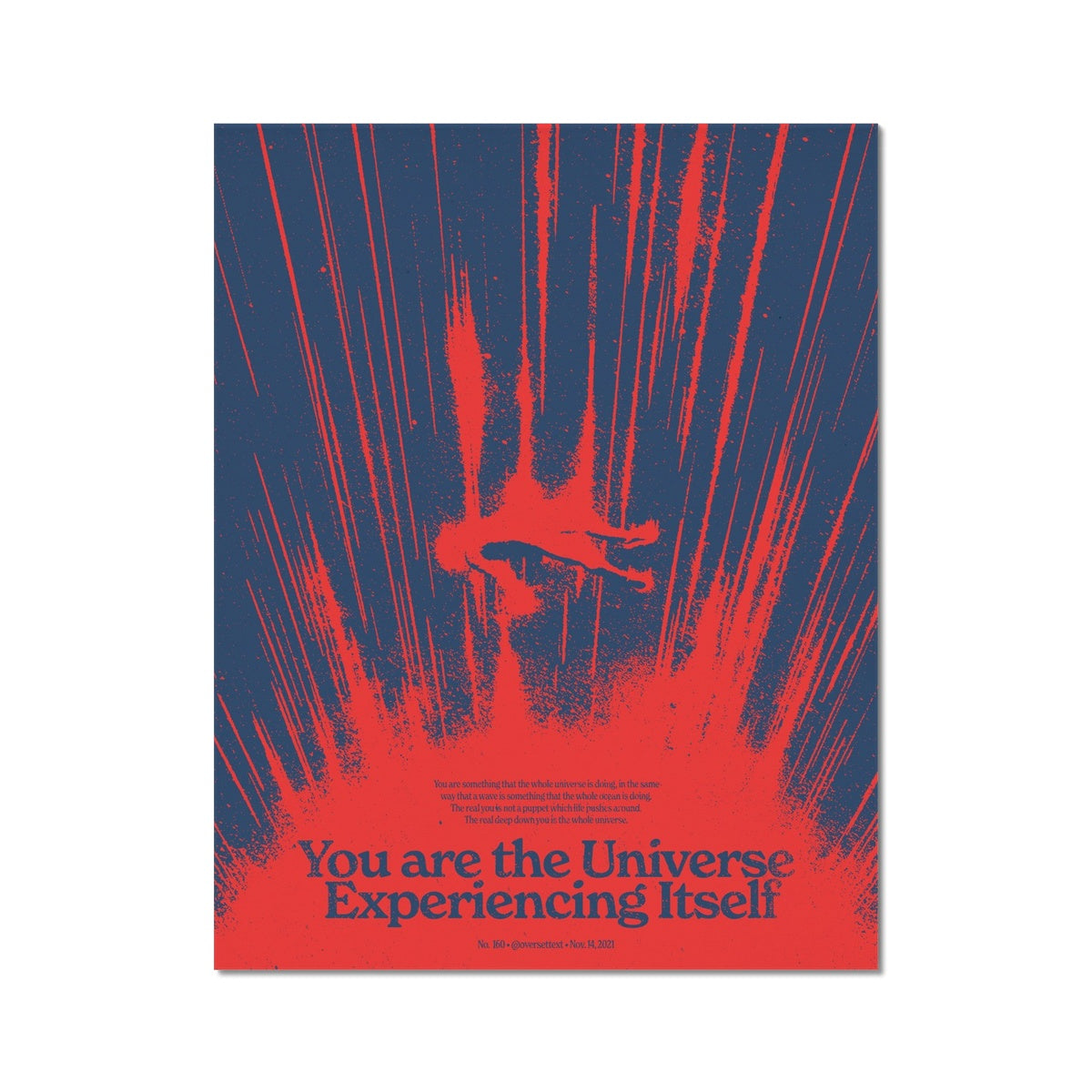 No. 160 You are the Universe (Red/Blue Version) Poster