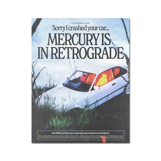 No. 221 Mercury in Retrograde Poster