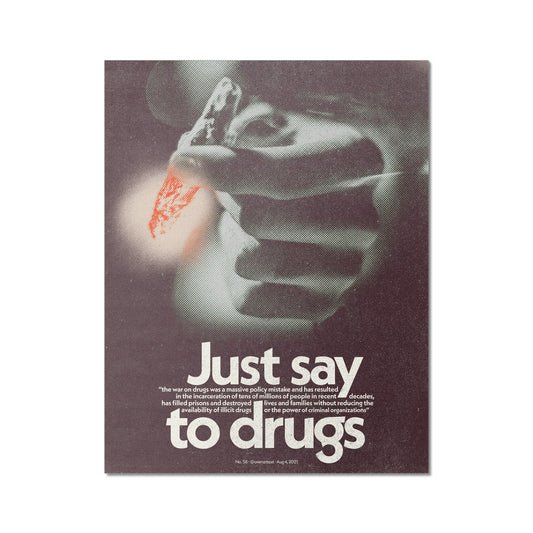 No. 058 Just Say No to Drugs Poster